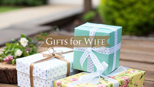 Perfect Gifts for Wife: Your 2026 Ultimate Guide